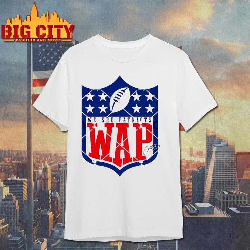 We Are Patriots WAP Football Design Shirt