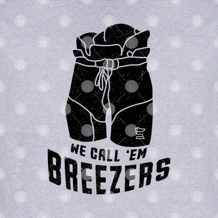 We Call ‘Em Breezers Shirt