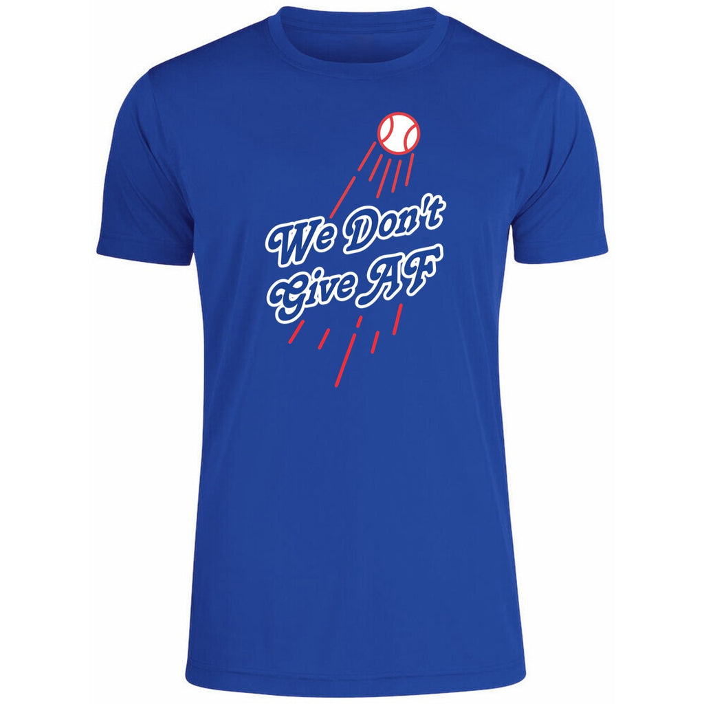 We Don’t Give Af Dodgers 2025 Shirt