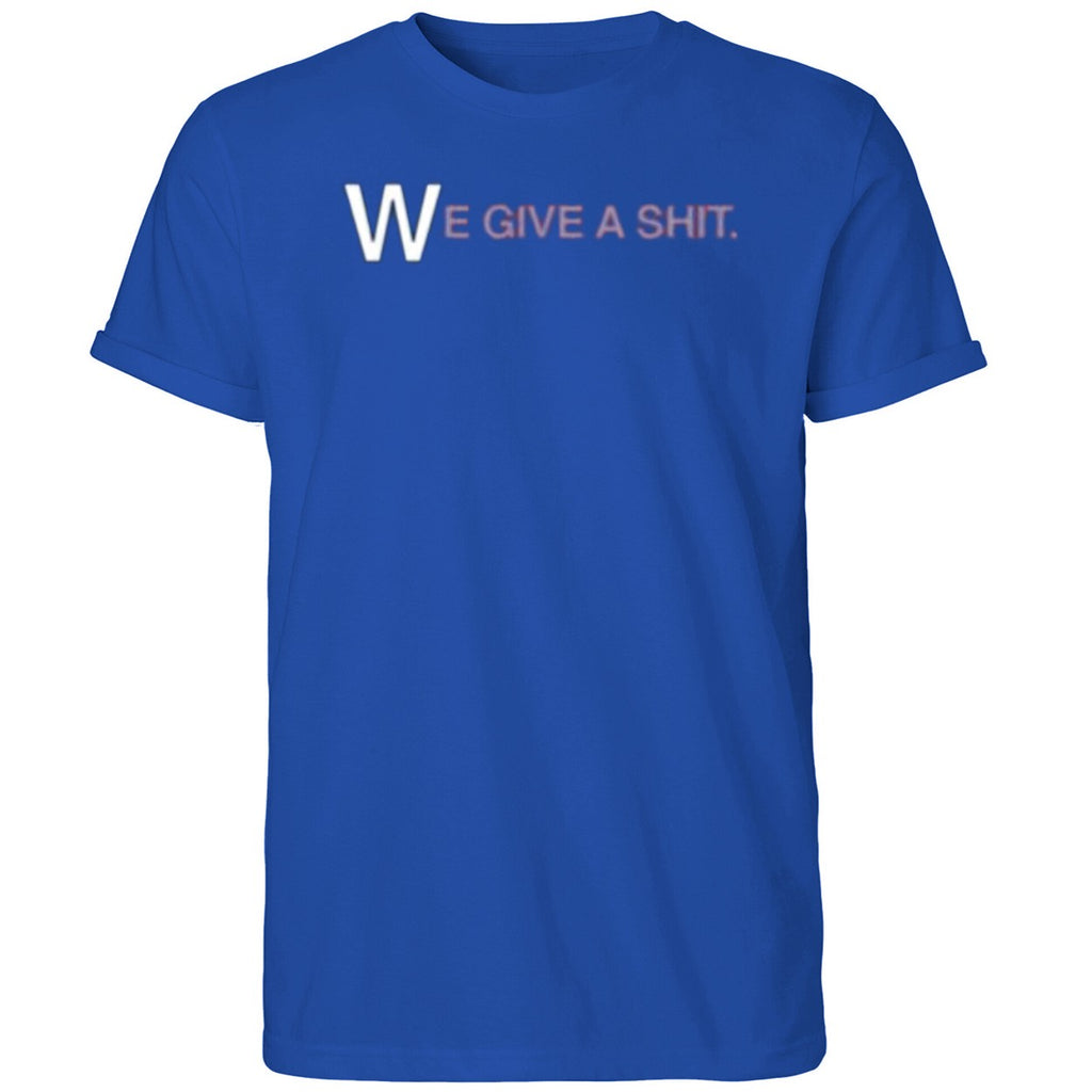 We Give A Shit Shirt