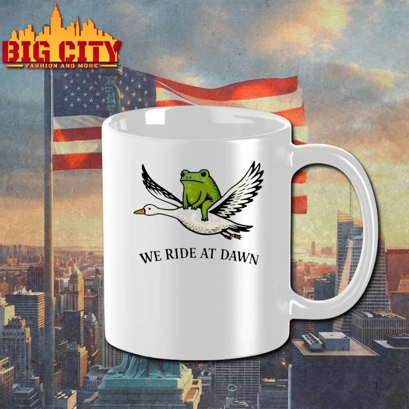 We Ride At Dawn Frog And Goose Shirt