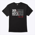 We Ride For Justice Not Divide For Dictators Texas 30 T Shirt
