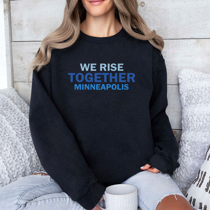 We Rise Together Minneapolis T Shirt