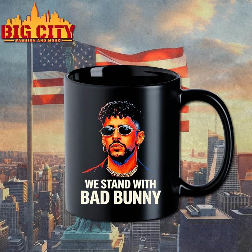 We Stand With Bad Bunny Shirt