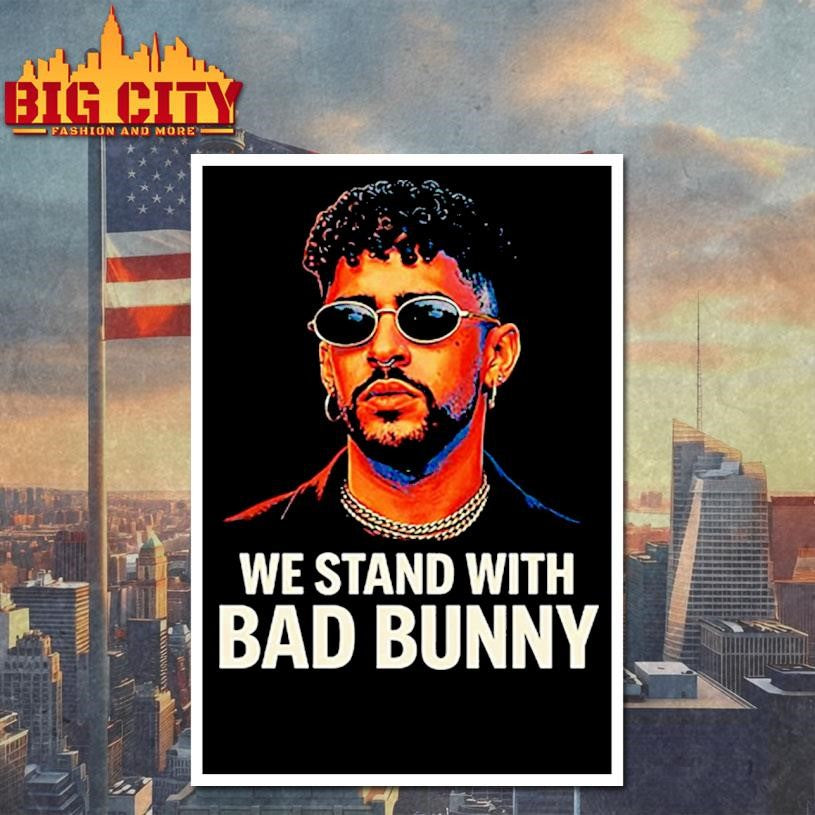 We Stand With Bad Bunny Shirt