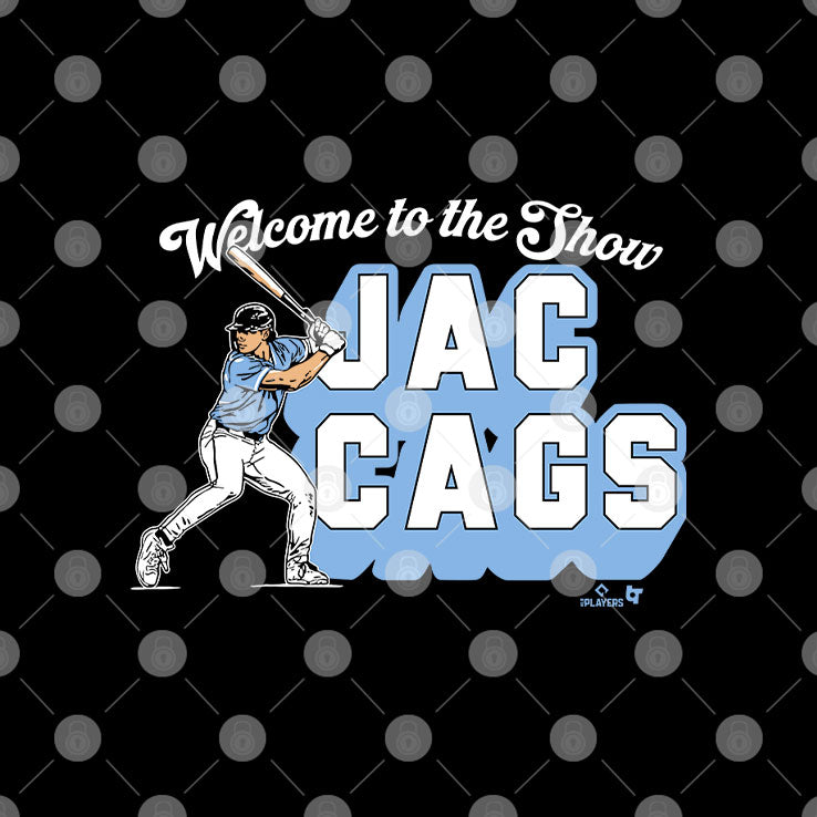 Welcome To The Show Jac Cags T Shirt