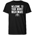 Welcome to Your Worst Nightmare Matt Sottile Shirt