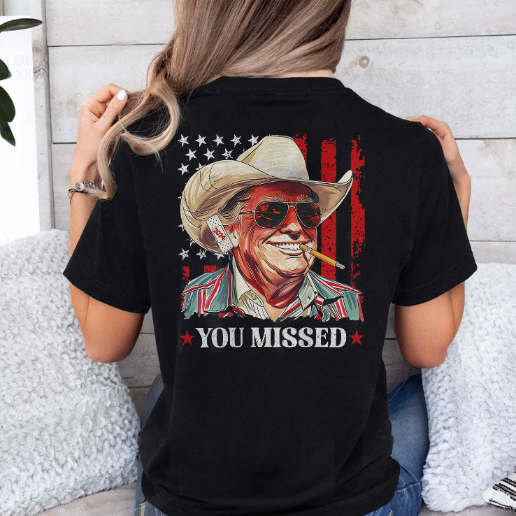 Western Trump Cowboy You Missed Trump 2024 USA Shirt