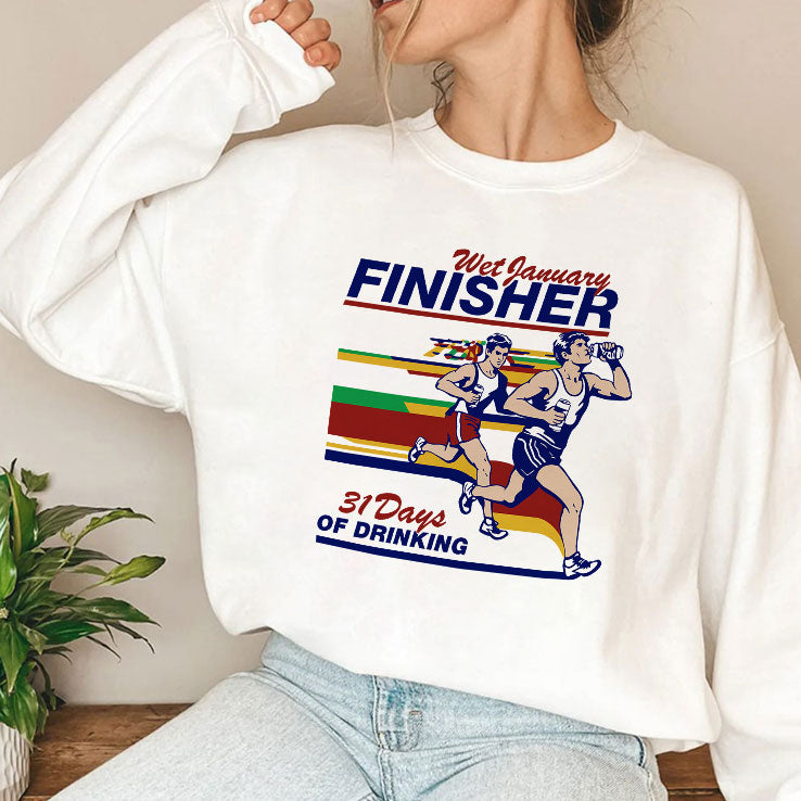 Wet January Finisher 31 Days Of Drinking T Shirt