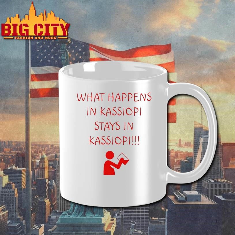 What Happens In Kassiopi Stays In Kassiopi Shirt