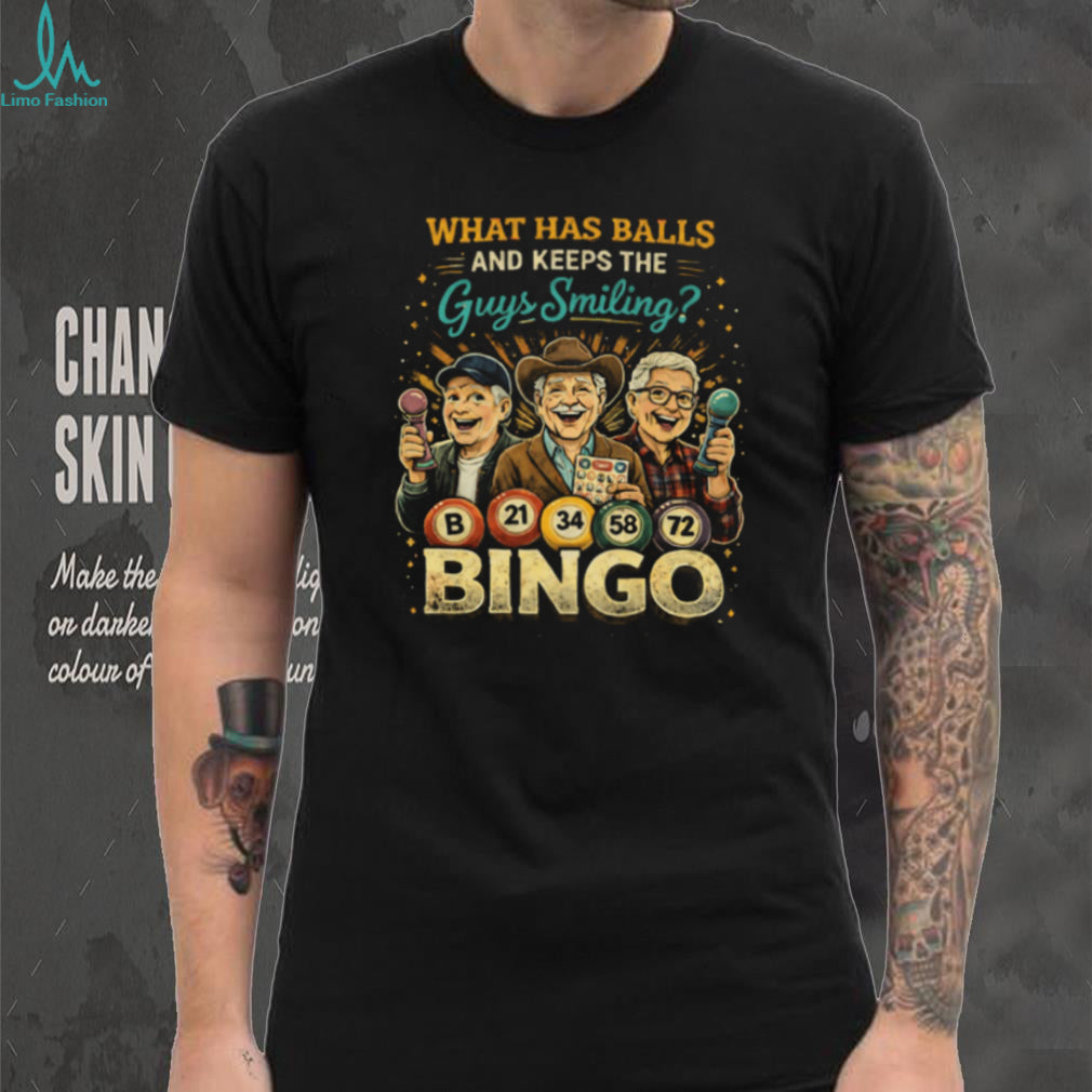 What Has Balls And Keeps Guys Smiling Bingo T Shirt for Men