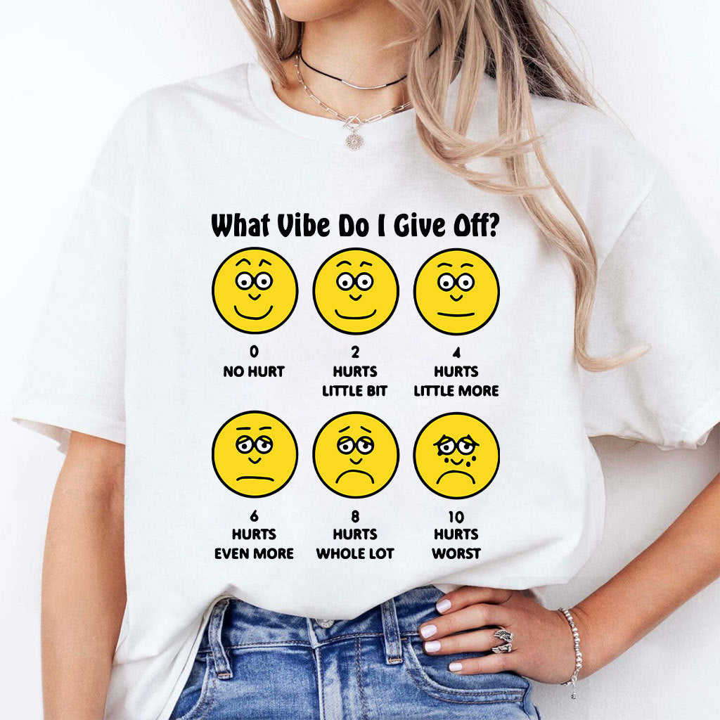 What Vibe Do I Give Off T Shirt