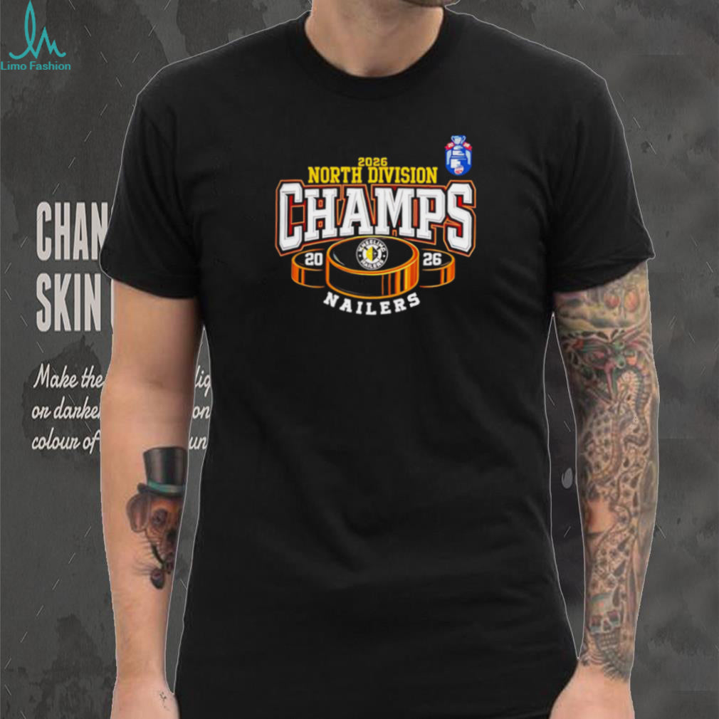Wheeling Nailers 2026 North Division Champs Hockey T Shirt