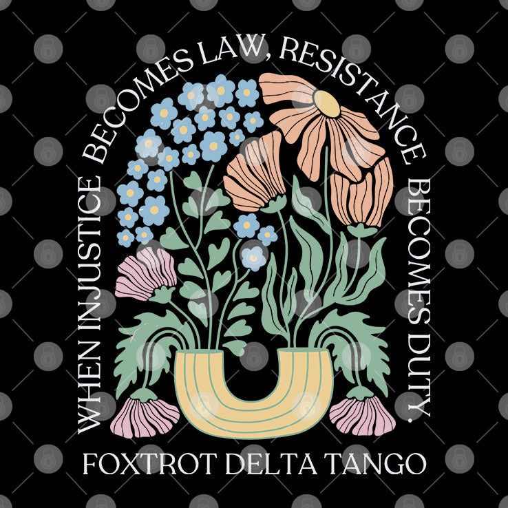 When Injustice Becomes Law Resistance Becomes Duty Anti Trump Shirt