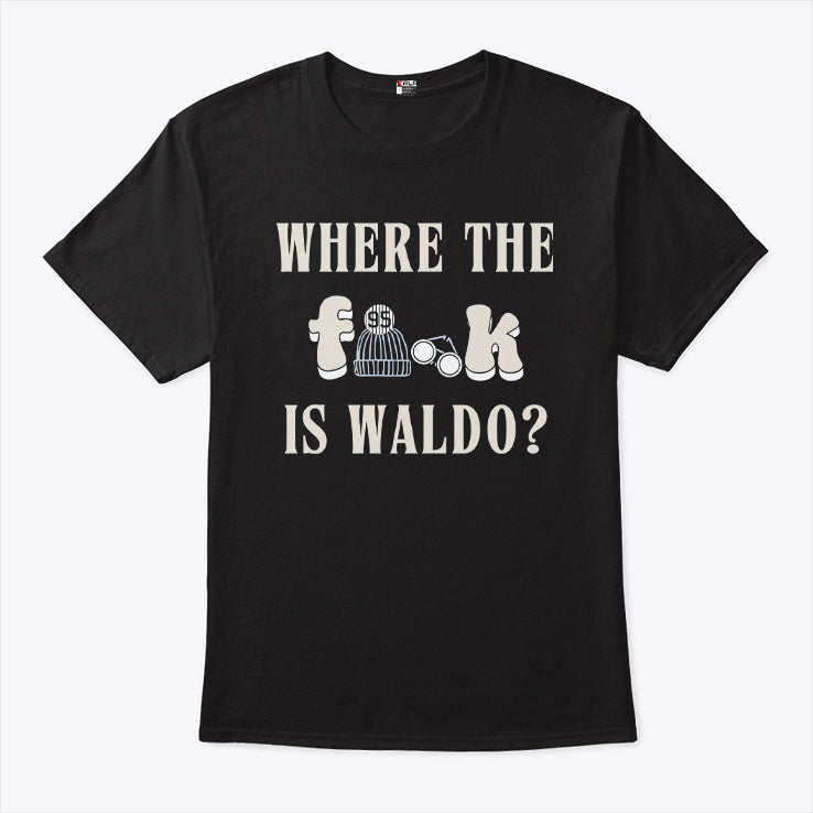 Where The Fuck Is Waldo T Shirt