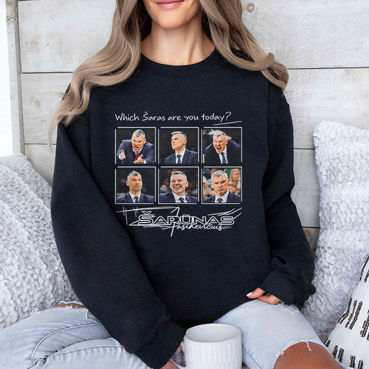 Which Šaras Are You Today Šarūnas Jasikevičius Shirt