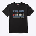 White Dudes For Harris 2024 Shirt