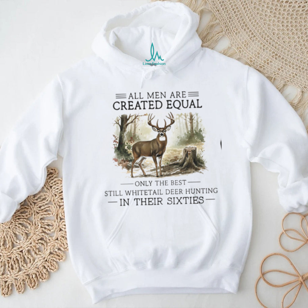 Whitetail Deer Hunting In Their Sixties Whitetail Hunter Gift Vintage Men Father Shirt