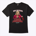 Kim Mulkey Who Can Guard Tessa Johnson Shirt