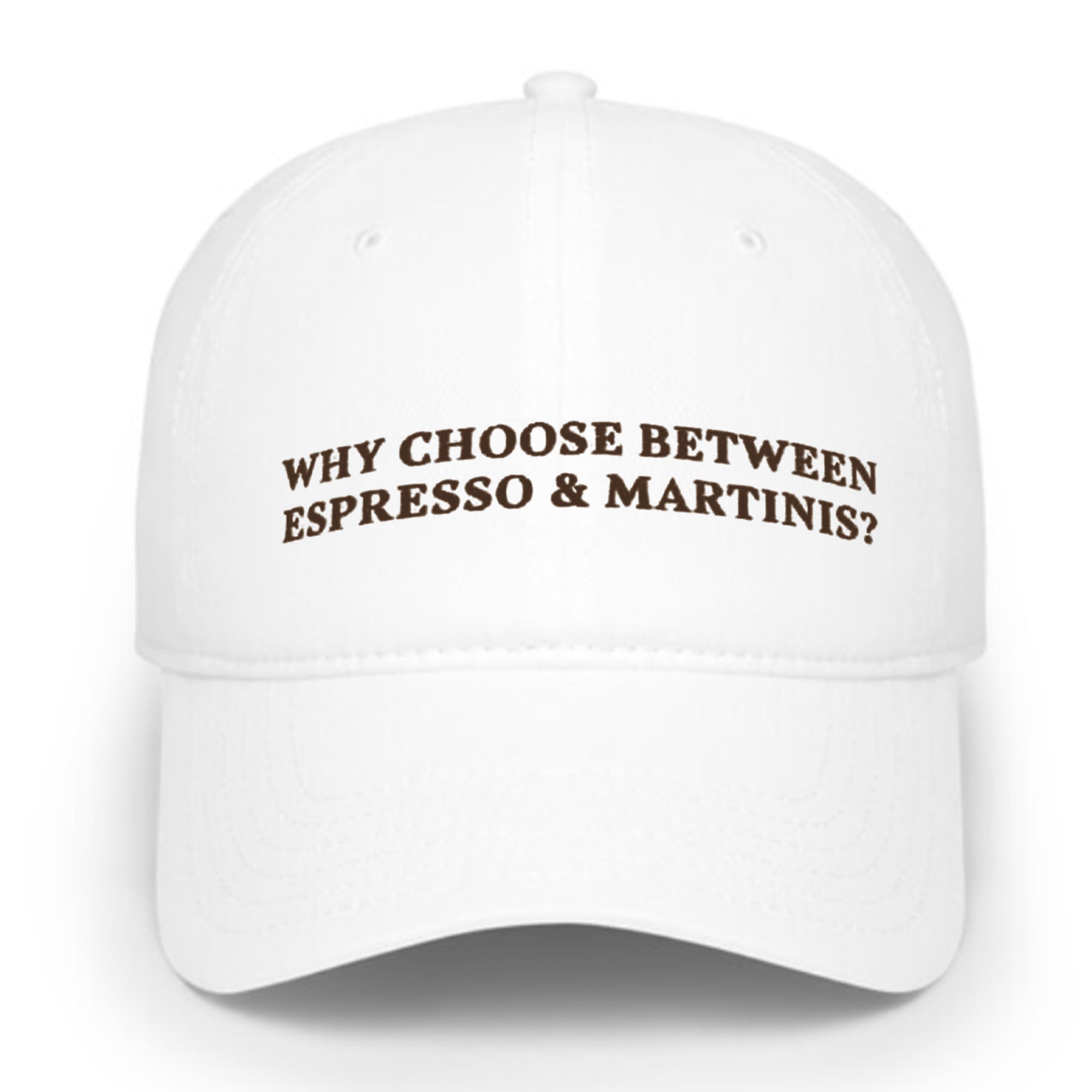 Why Choose Between Espresso & Martinis Hat