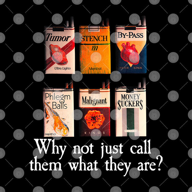 Why Not Just Call Them What They Are T Shirt