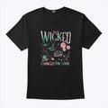 Wicked Change For Good T Shirt