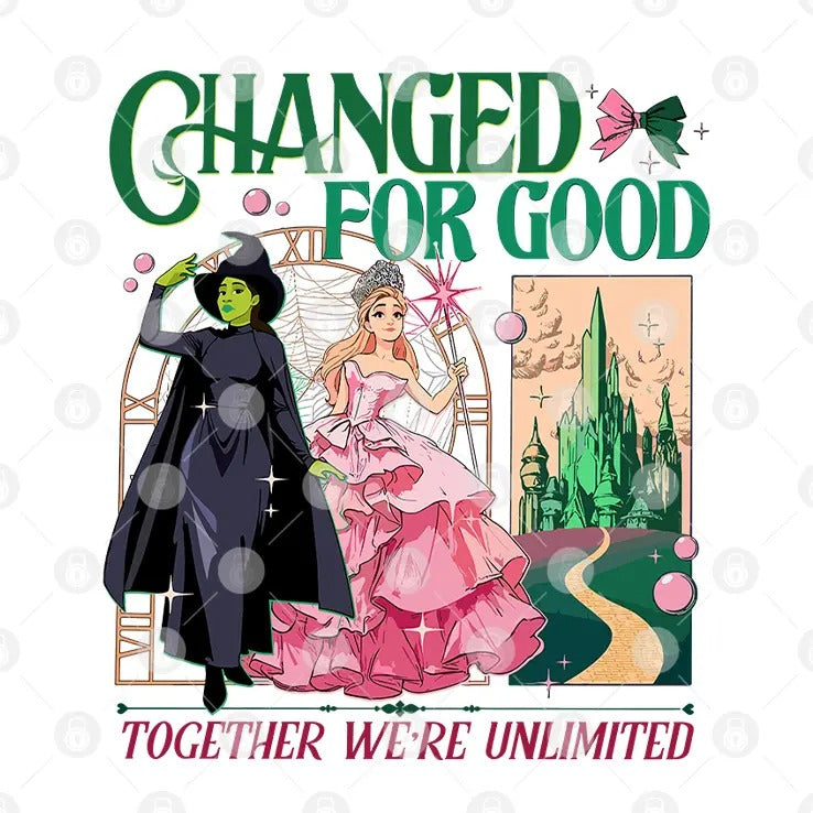 Wicked Changed For Good Together We’re Unlimited Shirt
