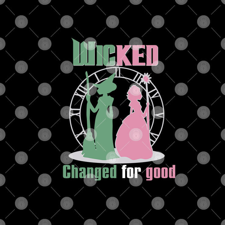 Wicked Changed For Good You’ll Be With Me Like A Handprint On My Heart T Shirt