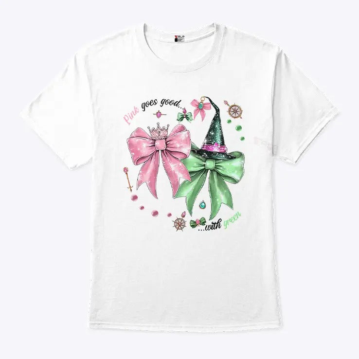 Wicked Pink Goes Good With Green T Shirt