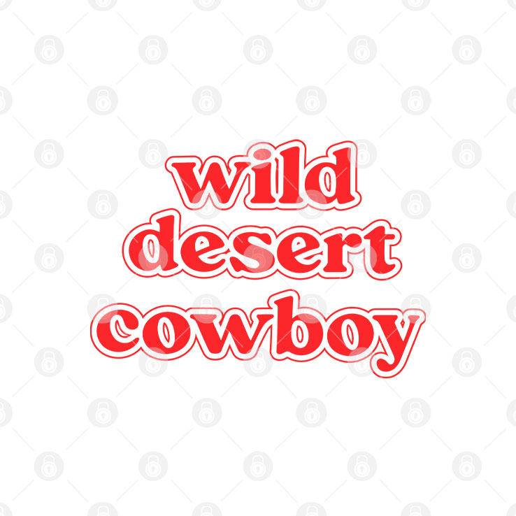 Wild Desert Cowboy T Shirt
