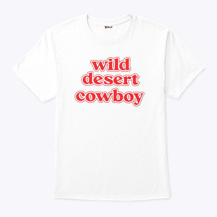 Wild Desert Cowboy T Shirt