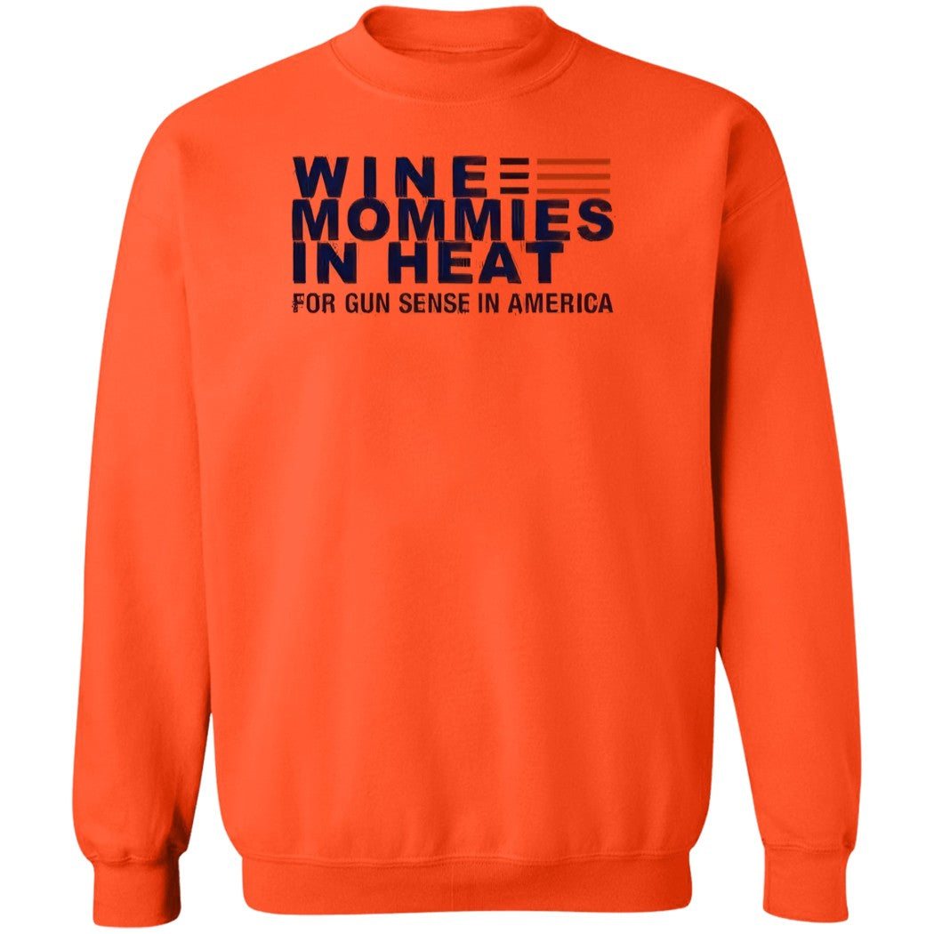 Wine Mommies In Heat For Gun Sense In America Shirt