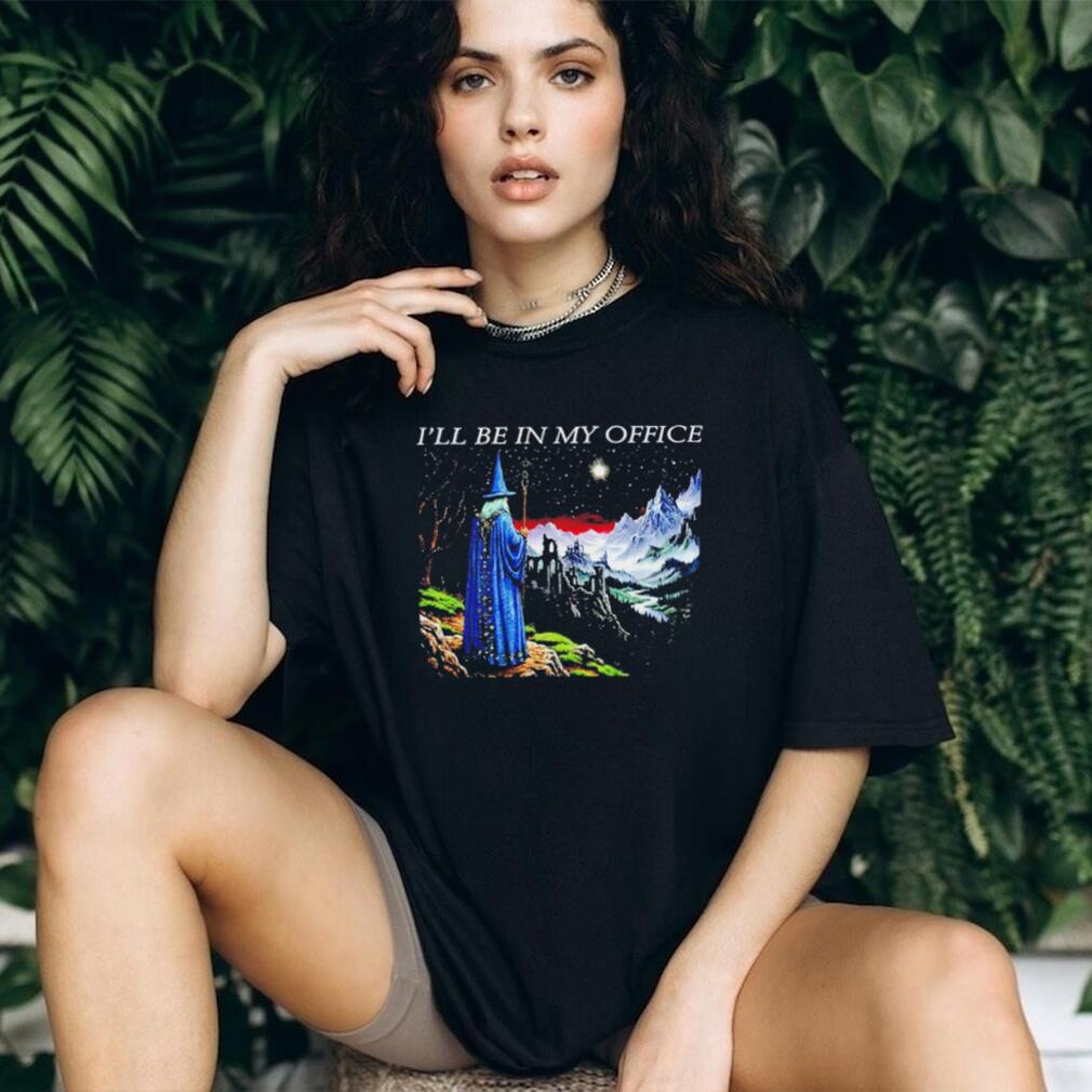 Wizard I’ll Be in My Office Fantasy Art shirt
