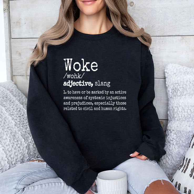 Woke Definition To Have An Awareness Of Systemic Injustices Shirt