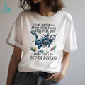 Woman Scuba Diver Ocean Underwater Adventure T Shirt