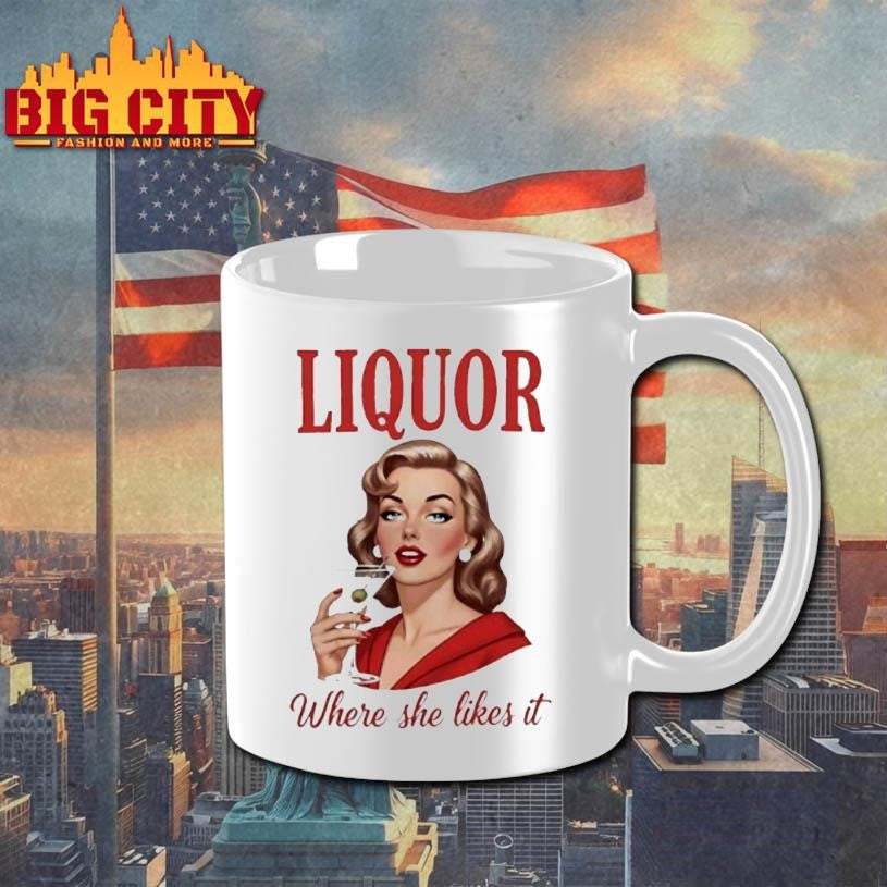 Women Drink Liquor Where She Likes It Shirt