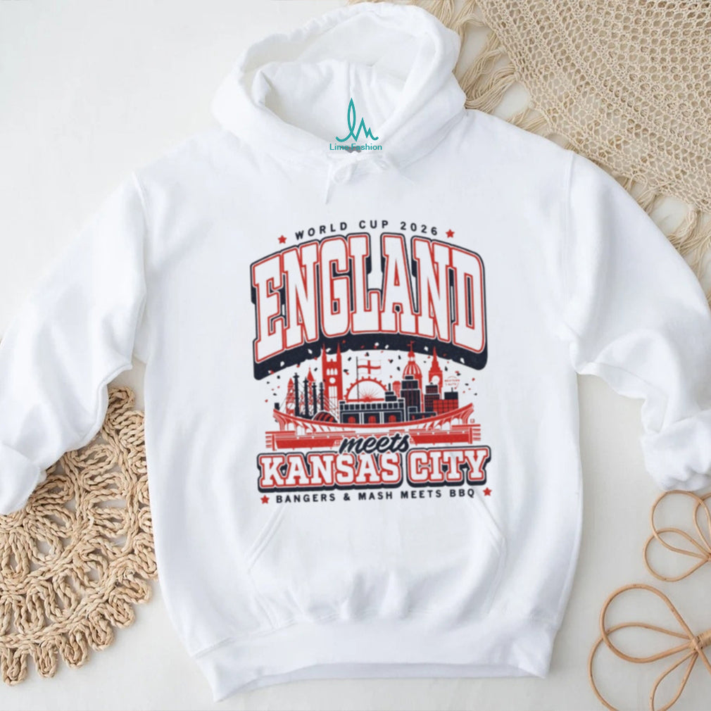 World Cup 2026 England Meets Kansas City Shirt Bangers & Mash Meets BBQ
