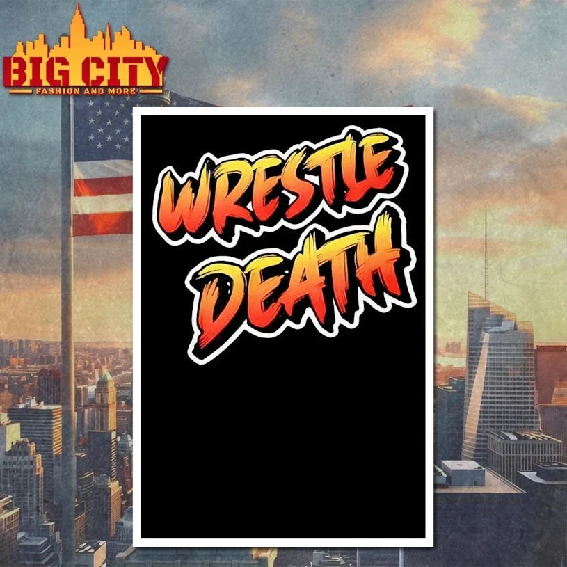 Wrestle Death T-Shirt