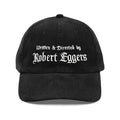 Written and Directed by Robert Eggers Hat