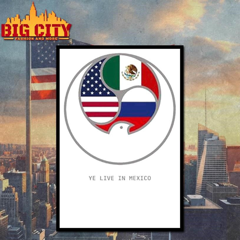 YE LIVE IM MEXICO 2026 Shirt