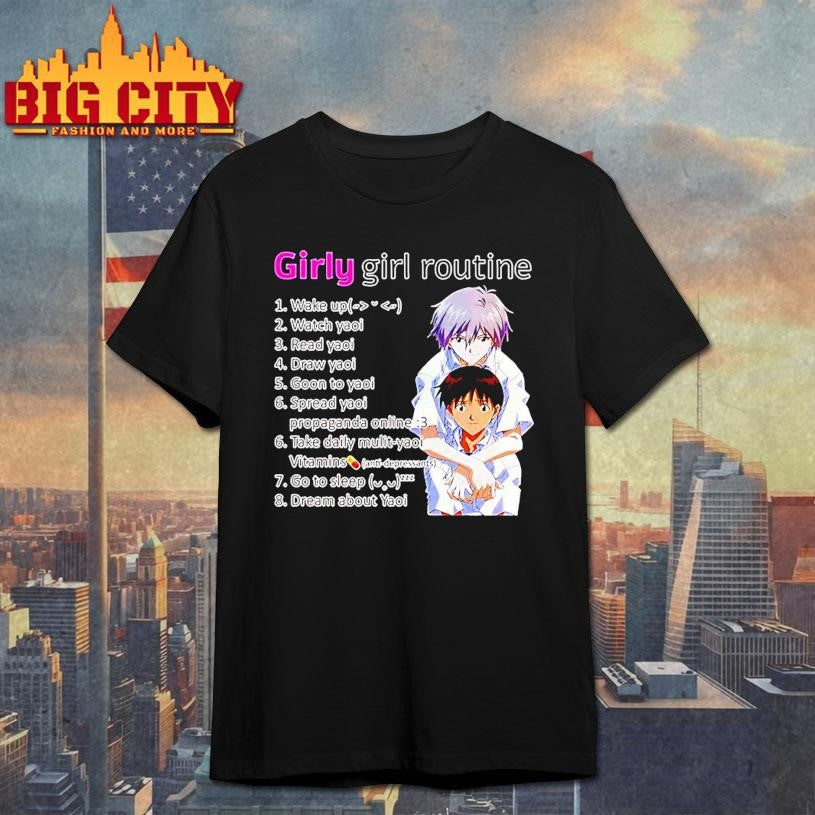 Yaoi Girly Girl Routine Shirt