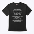 Yeah I’m Trans Transporting This Beer To My Mouth So I Can Drink It Shirt
