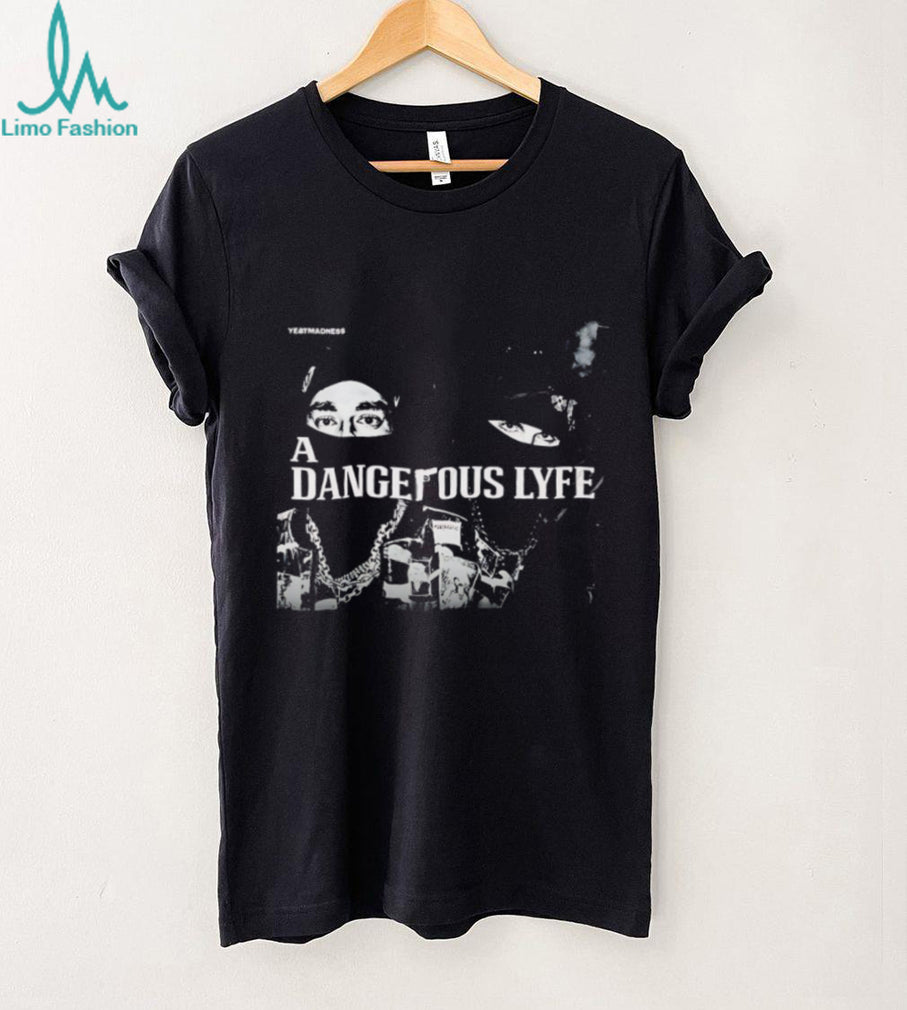 Yeat & Madness A Dangerous Lyfe Graphic Streetwear Black T Shirt