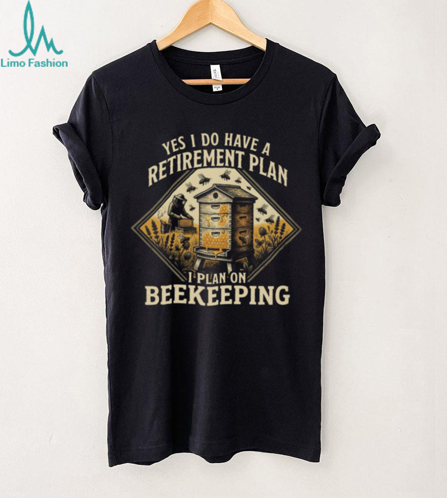 Yes I Do Have A Retirement Plan I Plan On Beekeeping Retro Graphic T Shirt