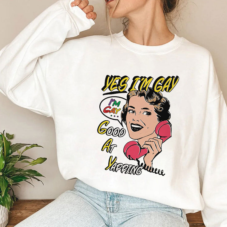 Yes I’m GAY Good At Yapping T Shirt