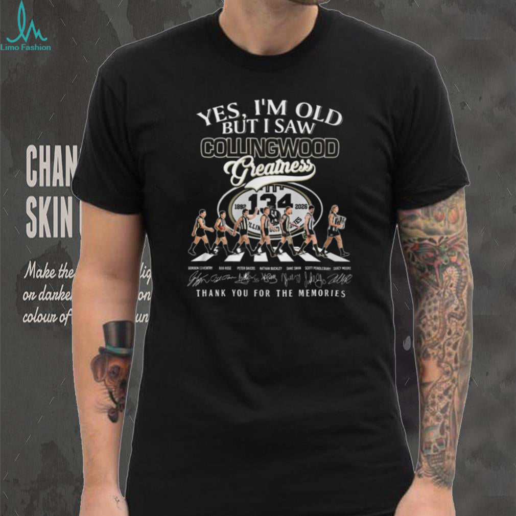 Yes I’m Old But I Saw Collingwood Greatness 134 Years Anniversary T Shirt