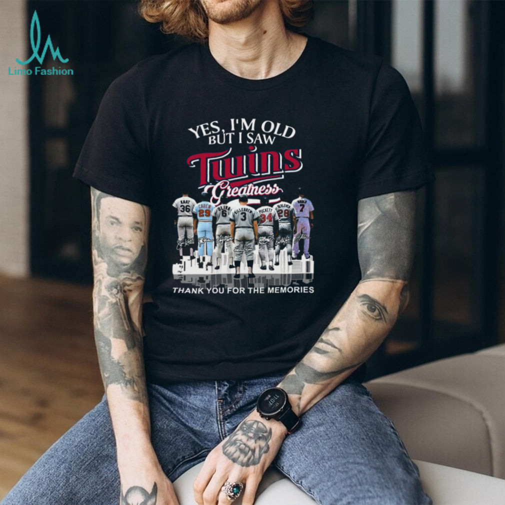 Yes I’m Old But I Saw Minnesota Twins Greatness Signature Legends T Shirt