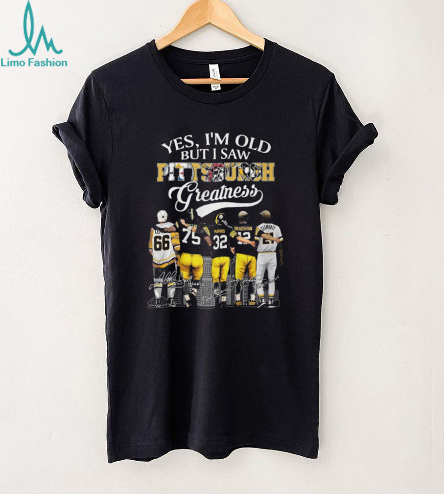 Yes I’m Old But I Saw Pittsburgh Greatness 5 Legends Skyline T Shirt