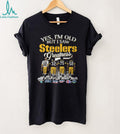 Yes I’m Old But I Saw Steelers Greatness T Shirt Bradshaw, Harris, Greene, Lambert