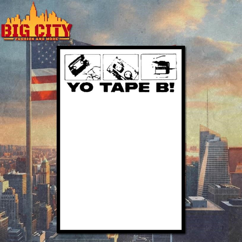Yo Tape B Shirt